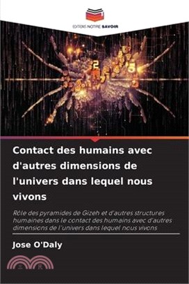 Contact des humains avec d'autres dimensions de l'univers dans lequel nous vivons