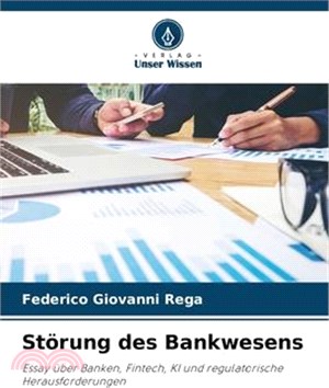 Störung des Bankwesens