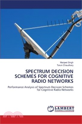 Spectrum Decision Schemes for Cognitive Radio Networks