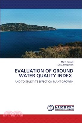 Evaluation of Ground Water Quality Index