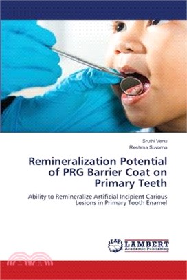 Remineralization Potential of PRG Barrier Coat on Primary Teeth