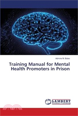 Training Manual for Mental Health Promoters in Prison