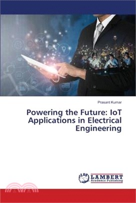 Powering the Future: IoT Applications in Electrical Engineering