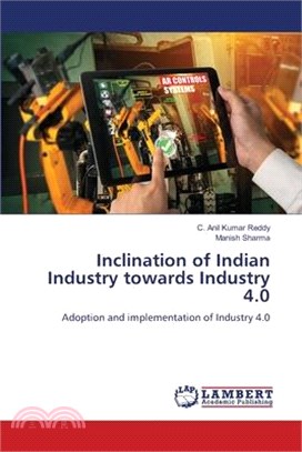 Inclination of Indian Industry towards Industry 4.0