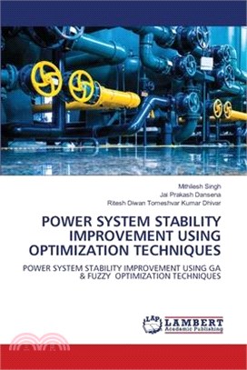 Power System Stability Improvement Using Optimization Techniques