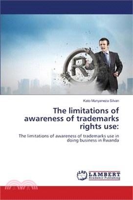 The limitations of awareness of trademarks rights use