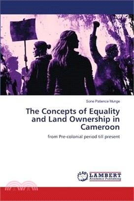 The Concepts of Equality and Land Ownership in Cameroon