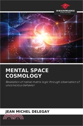 Mental Space Cosmology