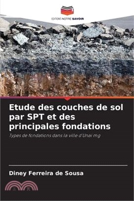 Etude des couches de sol par SPT et des principales fondations