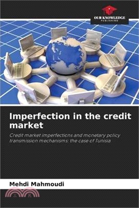 Imperfection in the credit market