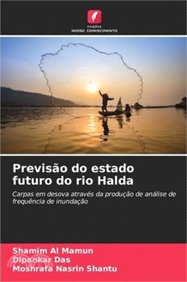 Previsão do estado futuro do rio Halda