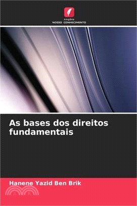 As bases dos direitos fundamentais