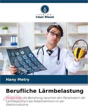 Berufliche Lärmbelastung