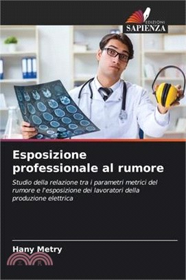 Esposizione professionale al rumore