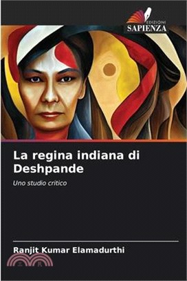 La regina indiana di Deshpande