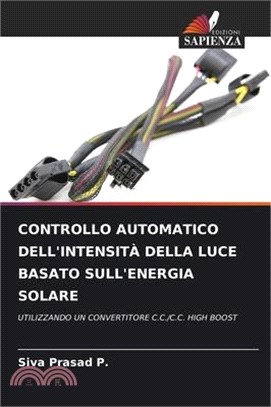 Controllo Automatico Dell'intensità Della Luce Basato Sull'energia Solare