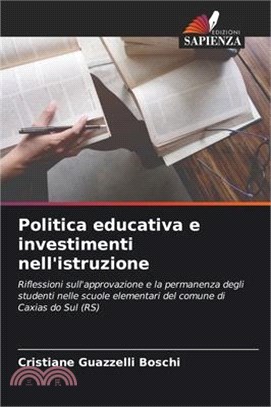 Politica educativa e investimenti nell'istruzione