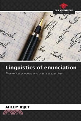 Linguistics of enunciation