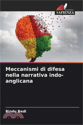 Meccanismi di difesa nella narrativa indo-anglicana