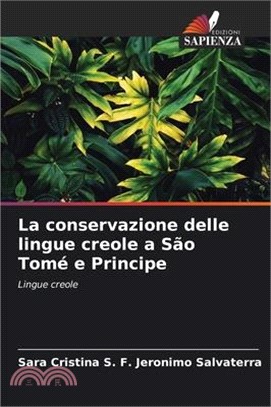 La conservazione delle lingue creole a São Tomé e Principe