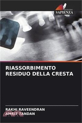 Riassorbimento Residuo Della Cresta