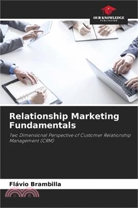 Relationship Marketing Fundamentals