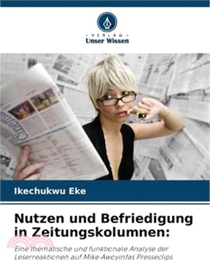 Nutzen und Befriedigung in Zeitungskolumnen