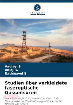 Studien über verkleidete faseroptische Gassensoren