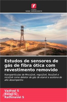 Estudos de sensores de gás de fibra ótica com revestimento removido