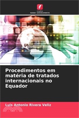 Procedimentos em matéria de tratados internacionais no Equador