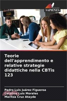 Teorie dell'apprendimento e relative strategie didattiche nella CBTis 123