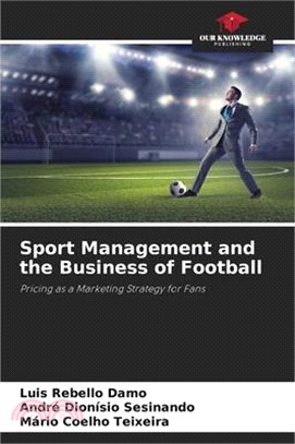 Sport Management and the Business of Football