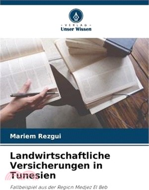 Landwirtschaftliche Versicherungen in Tunesien