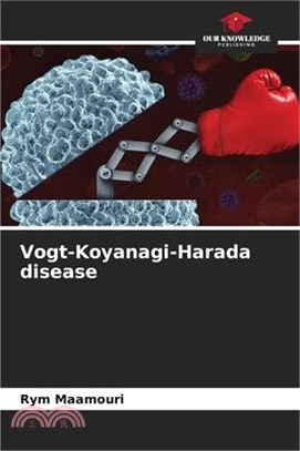 Vogt-Koyanagi-Harada disease