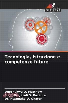 Tecnologia, istruzione e competenze future