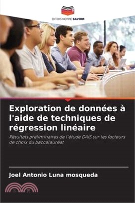 Exploration de données à l'aide de techniques de régression linéaire