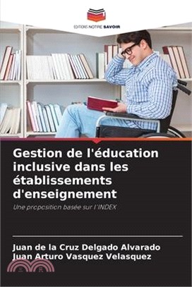 Gestion de l'éducation inclusive dans les établissements d'enseignement