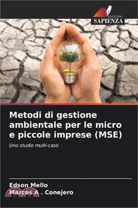 Metodi di gestione ambientale per le micro e piccole imprese (MSE)