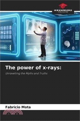 The power of x-rays