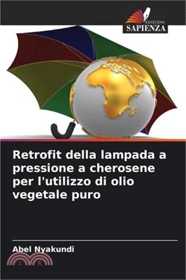 Retrofit della lampada a pressione a cherosene per l'utilizzo di olio vegetale puro