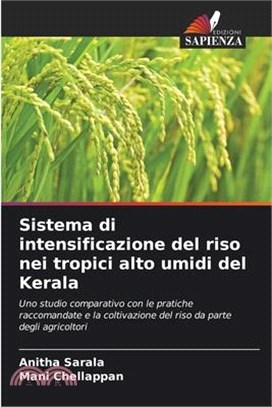 Sistema di intensificazione del riso nei tropici alto umidi del Kerala