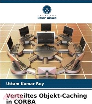 Verteiltes Objekt-Caching in CORBA