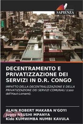 Decentramento E Privatizzazione Dei Servizi in D.R. Congo