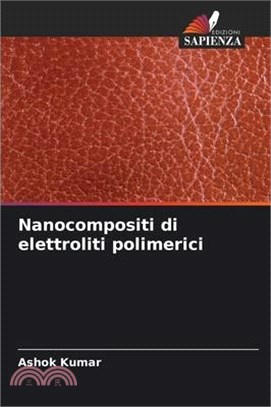 Nanocompositi di elettroliti polimerici