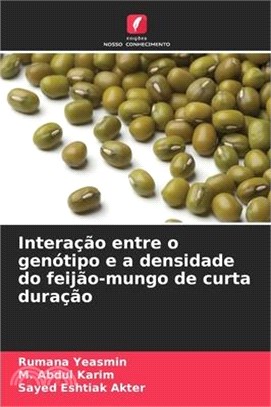 Interação entre o genótipo e a densidade do feijão-mungo de curta duração