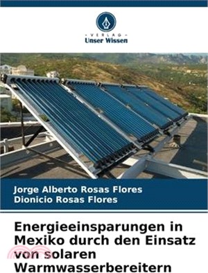 Energieeinsparungen in Mexiko durch den Einsatz von solaren Warmwasserbereitern