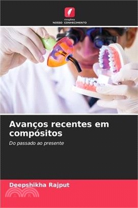 Avanços recentes em compósitos