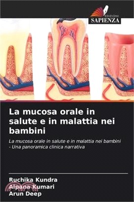 La mucosa orale in salute e in malattia nei bambini