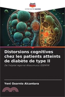 Distorsions cognitives chez les patients atteints de diabète de type II