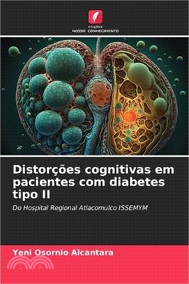 Distorções cognitivas em pacientes com diabetes tipo II